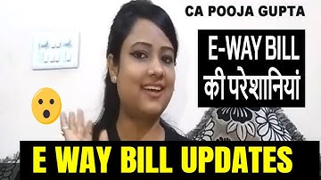 E WAY BILL BLOCK IF GST RETURN NOT FILLED, नहीं बना पाओगे E-WAY BILL अगर GST RETURNS नहीं फाइल करोगे