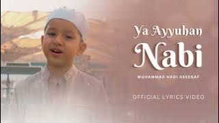 Muhammad Hadi Assegaf - Ya Ayyuhan Nabi