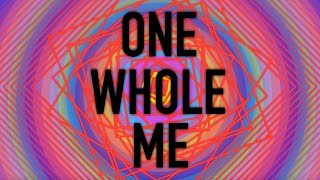 Dev Lemons - One Whole Me (Official Lyric Video)