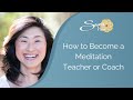How to become a meditation teacher or coach  surafloworg
