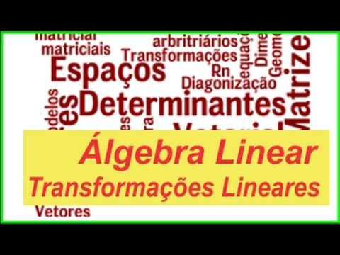 álgebra Linear Transformações Lineares Exercício Resolvido Nº 1 - 