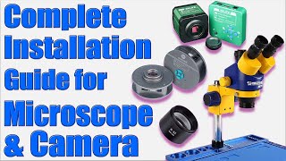 Complete Installation Guide for Microscope & Camera | Mechanic Microscope | Sunshine | Relife