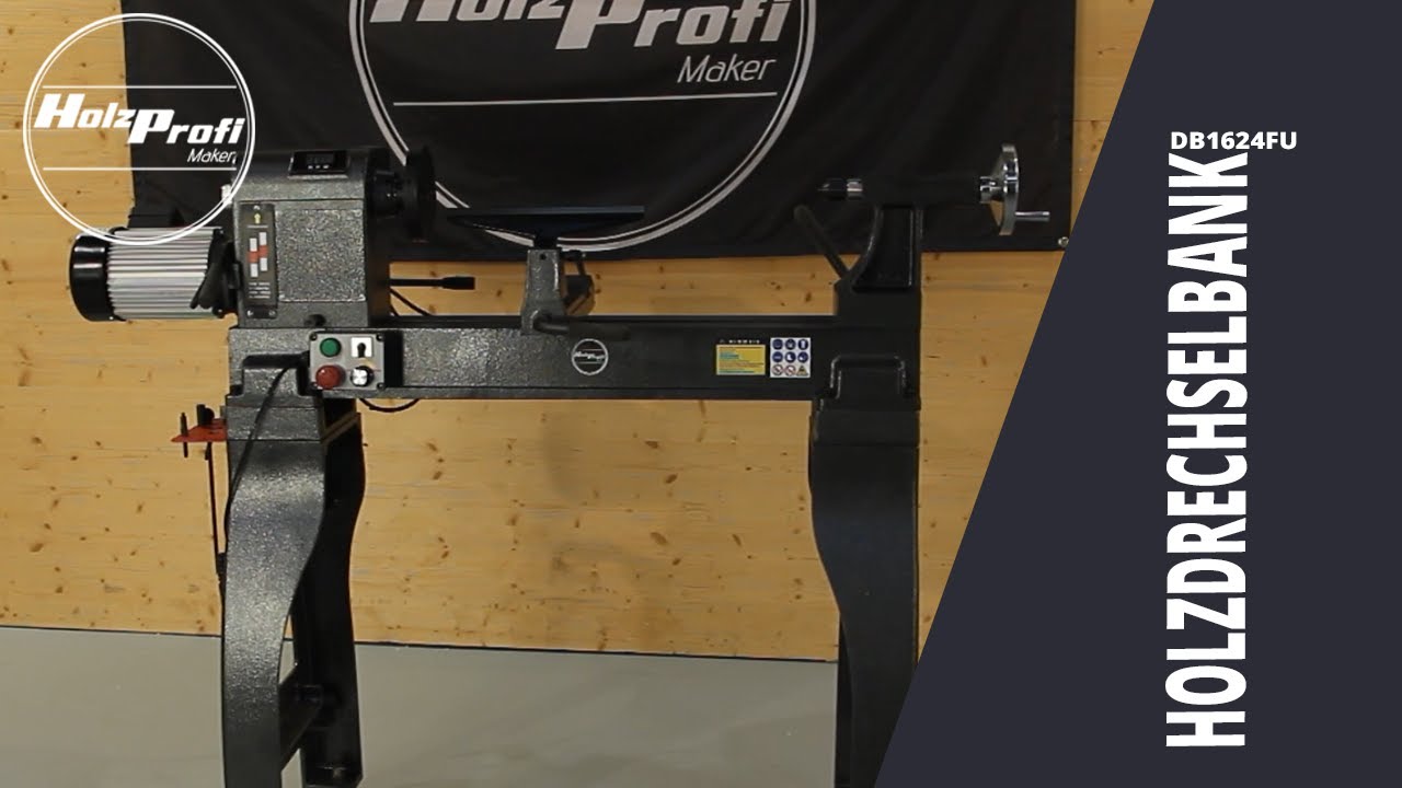 Holzdrechselbank Holzprofi Maker DB1624FU