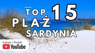 15 NAJPIĘKNIEJSZYCH PLAŻ SARDYNII – które warto zobaczyć?