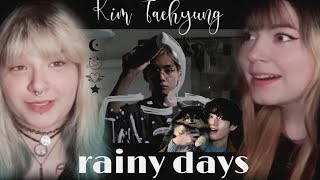 V - RAINY DAYS - MV  REACTION