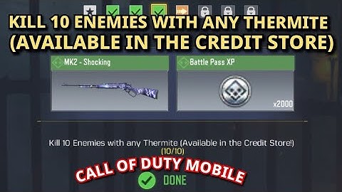 Kill 10 Enemies With any Thermite Available in Credit Store) || Call Of Duty Mobile Task Complete ||