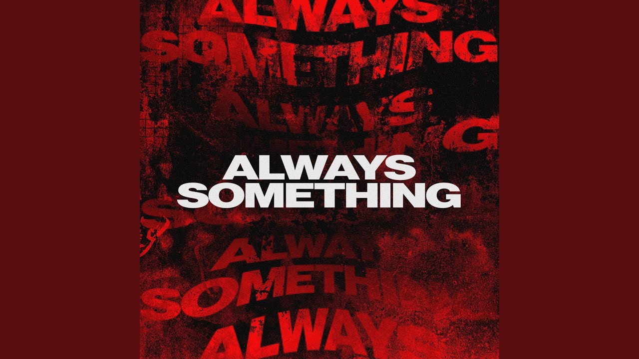 Watch Always Something on YouTube Watch Always Something on YouTube