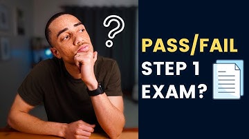 How To Succeed In Medical School With Step 1 Officially Pass/Fail