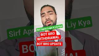 #Bot Bro Today Update #BotBro News bot Alpha Lavish chaudhry #Dubai #botalpha