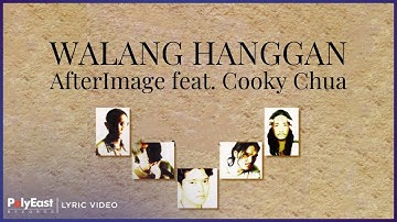 AfterImage feat. Cooky Chua - Walang Hanggan (Lyric Video)
