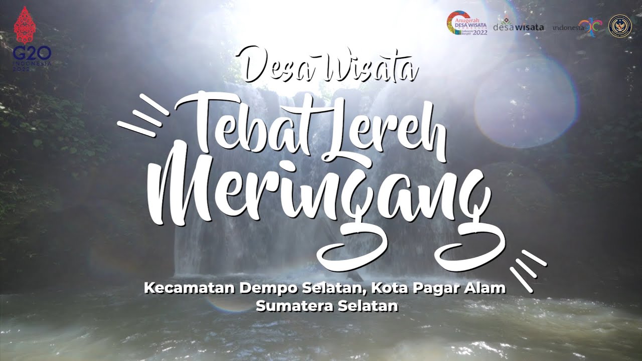 ADWI 2022 || Desa Wisata Tebat Lereh, Kota Pagar Alam, Sumatra Selatan