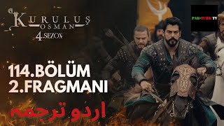 Kurulus Osman Season 4 Episode 114 Trailer 2 in Urdu Subtitles | Kurulus Osman Bolum 114 Trailer