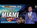 The Supernatural: MIAMI, FLORIDA, Day 2 Morning  with Apostle Johnson Suleman