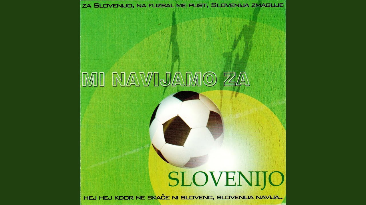Za slovenijo!