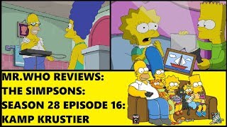 Mr.Who Reviews - The Simpsons - Season 28 Episode 16 - Kamp Krustier