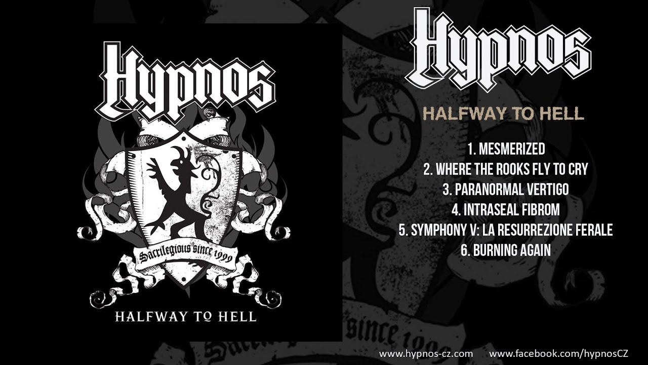 HYPNOS - HALFWAY TO HELL (full MCD 2010)