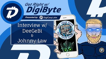 🔵 DigiByte interview w/ DEE GEBi & Johny Law [Get Right w/ DGB] NFTs|AwarenessTeam|SelfCustodyMonth