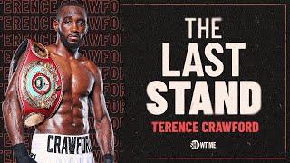 Terence Crawford Talks Spence Fight & Tells Jermell Charlo To "Stay In Your Lane!" l The Last Stand