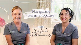 Navigating Perimenopause with @leahlovemd  | Empowering Midlife Wellness