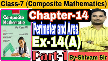 Class-7(Maths)Chapter-14(Perimeter and Area)Ex-14(A)With Introdu. Part-1By-Shivam Sir #tiwariclasses
