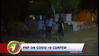 PNP on COVID-19 Curfew in Jamaica | TVJ News