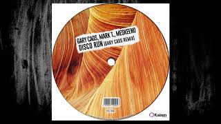 Gary Caos, Mark T, Meskeeno - Disco Run (Original Mix)