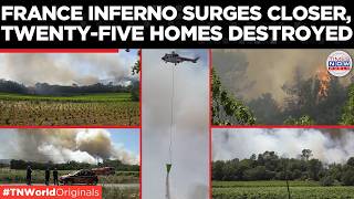 FRANCE WILDFIRE: Massive Blaze Destroys 25 Homes In Var, Villages Under Threat | Times Now World