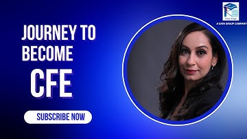 Journey to Become a Certified Fraud Examiner | CFE Certification Explained