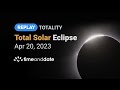 Totality - April 2023 Total Solar Eclipse