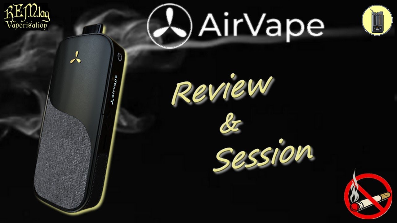 AIRVAPE, Review & Session complète , Vaporisateur Legacy (2021), Test et Avis