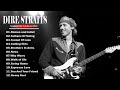 Greatest Hits Of Dire Straits -  Top 20 Best Songs Of Dire Straits - Best Of Dire Straits