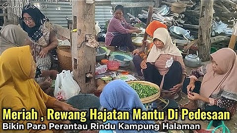 Meriah, Rewang Hajatan Mantu Di Pedesaan Wonogiri Selatan, Bikin Para Perantau Rindu Kampung Halaman
