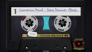 Cameron Paul - Sexy Dancer (Bass Mix)