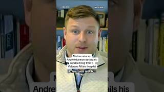 Marine Veteran details sudden firing from a Veterans Affairs hospital