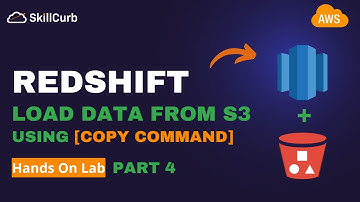 How to Load Data from S3 Bucket into Amazon Redshift using COPY command [Part4]