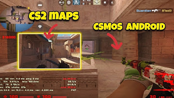 NEW UPDATE CSMOS V6.5 ANDROID||CS2 MAPS "HD4K"😍😍😍#csso#cssource#csgomobile#cs2mobile#cs2#gameplay