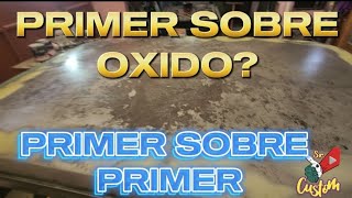 Como aplicar primer  en lamina maltratada y desnuda y su primer de relleno |Sr. Custom