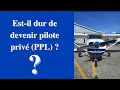 Estil dur de devenir pilote priv ppl 