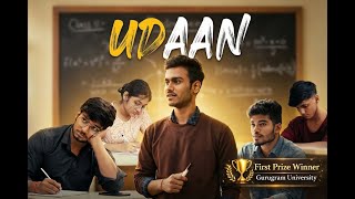 Udaan 2025 Official Award Winning Shortfilm By Gurugram University - Dare To Dream