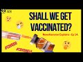 Shall we get vaccinatedlargest vaccination drive in the worldnewshamster explains ep 14