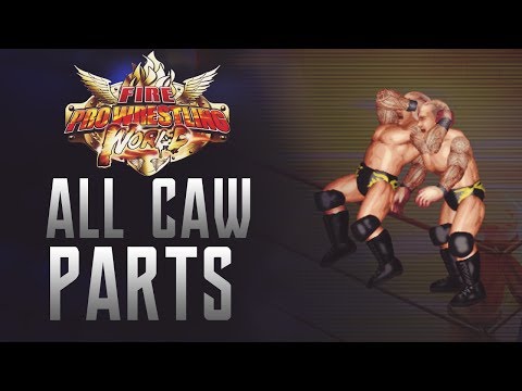 Fire Pro Wrestling World | All CAW Parts