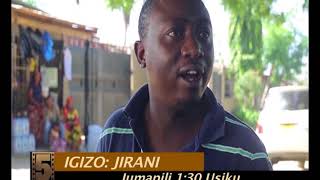 Katika igizo la JIRANI leo saa 1:30 Usiku.