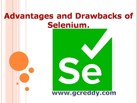 Advantages and Drawbacks of Selenium | G C Reddy Software Testing |