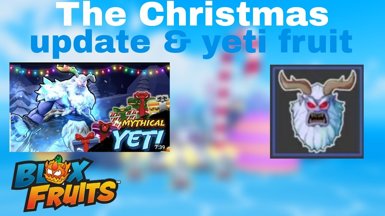 Christmas update + New mythical yeti fruit in Blox fruits - YouTube