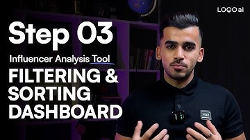 Step 3 - Influencer Analysis Tool - Influencer Dashboard, filtering & Sorting