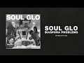 Soul Glo - "We Wants Revenge" (Full Album Stream)