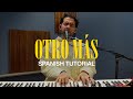 Otro ms another one  spanish tutorial  nueva cancin de elevationworship