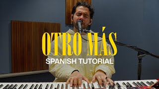 Otro Más (Another One) | Spanish Tutorial | Nueva Canción de @elevationworship