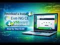 Download and Install Eve-NG Community Edition in VMware Workstation Pro (2026)