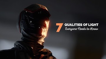 7 Qualities of Light (Everyone Needs to Know)